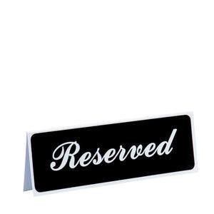 Traex® Sign "Reserved" White on Black 3" x 8" - Home Of Coffee